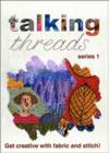 Image for Talking Threads: Series 1