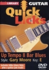 Image for Lick Library: Guitar Quick Licks - Gary Moore Up Tempo 8 Bar...