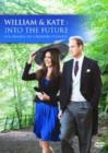 Image for William and Kate: Into the Future