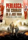 Image for Perlasca: The Courage of a Just Man