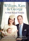 Image for William, Kate and George: A New Royal Family