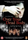 Image for Over Your Dead Body