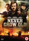 Image for Never Grow Old