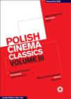 Image for Polish Cinema Classics: Volume III