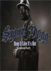 Image for Snoop Dogg: Drop It Like It's Hot