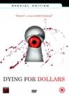 Image for Dying for Dollars