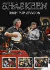 Image for Shaskeen: Irish Pub Session