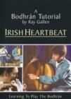 Image for Ray Gallen: Irish Heartbeat - A Bodhran Tutorial