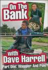 Image for On the Bank With Dave Herrell: Part 1