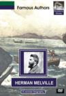 Image for Famous Authors: Herman Melville - A Concise Biography