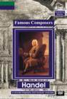 Image for Famous Composers: Handel - A Concise Biography