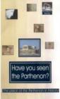 Image for History: Have You Seen the Parthenon?