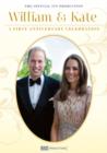Image for William and Kate: A First Anniversary Celebration