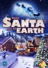 Image for When Santa Fell to Earth