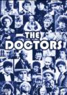 Image for The Doctors - 30 Years of Time Travel and Beyond
