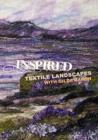 Image for Inspired: Textile Landscapes