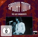 Image for Spooky Tooth: The Lost Broadcasts