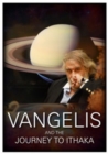 Image for Vangelis and the Journey to Ithaka