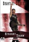 Image for Brantley Gilbert: Straight Talkin'
