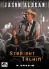 Image for Jason Aldean: Straight Talkin'