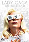 Image for Lady Gaga: Off the Record