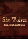 Image for England's Early Queens: She Wolves