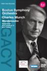Image for Charles Munch: Mendelssohn Symphonies Nos. 3 and 4 (BSO)