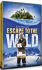 Image for Kevin McCloud's Escape to the Wild: Series 1