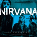 Image for Nirvana: On Reflection