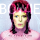 Image for David Bowie: On Reflection
