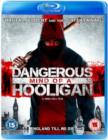 Image for Dangerous Mind of a Hooligan