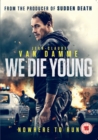 Image for We Die Young