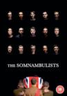 Image for The Somnambulists
