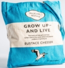 Image for GROW UP AND LIVE BOOK BAG