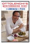 Image for Ottolenghi's Mediterranean Feast/Jerusalem On a Plate
