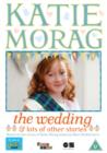 Image for Katie Morag: The Wedding and Lots of Other Stories