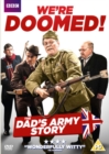 Image for We're Doomed - The Dad's Army Story