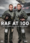 Image for RAF at 100: With Ewan & Colin McGregor