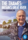 Image for The Thames: Britain's Great River With Tony Robinson