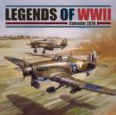 Image for LEGENDS OF WWII W 2016 CALENDAR