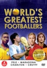Image for World's Greatest Footballers