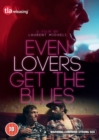 Image for Even Lovers Get the Blues
