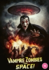 Image for Vampire Zombies from Space!