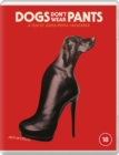 Image for Dogs Don't Wear Pants
