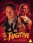 Image for They Made Me a Fugitive