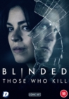 Image for Blinded: Those Who Kill