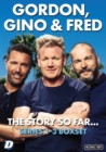Image for Gordon, Gino and Fred - The Story So Far: Series 1-3