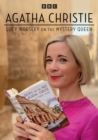 Image for Agatha Christie: Lucy Worsley On the Mystery Queen