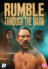 Image for Rumble Through the Dark