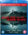 Image for Only the River Flows
